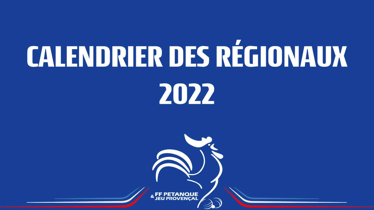 régionaux 2022
